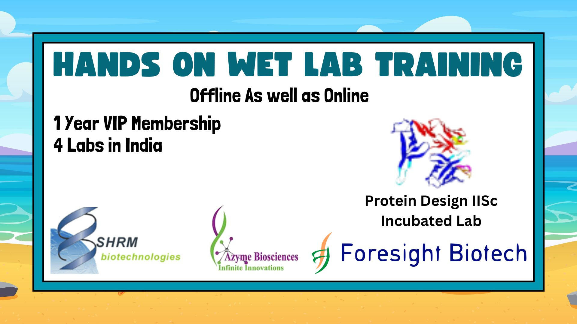Wet lab Hands on Training